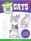 Let's Draw Cats : Learn to draw a variety of cats and kittens step by step! Volume 1 - Book