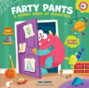 Farty Pants : A Stinky Book of Monsters - Book