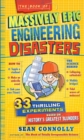 The Book of Massively Epic Engineering Disasters : 33 Thrilling Experiments Based on History's Greatest Blunders - Book