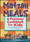 Matzah Meals : A Passover Cookbook for Kids - eBook