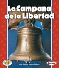La Campana de la Libertad (The Liberty Bell) - eBook