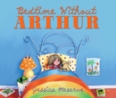 Bedtime Without Arthur - eBook