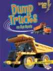 Dump Trucks on the Move - eBook