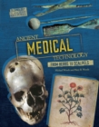 Ancient Medical Technology : From Herbs to Scalpels - eBook