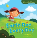 Earth Day Every Day - eBook