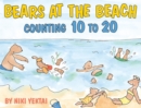 Bears at the Beach : Counting 10 to 20 - eBook