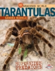 Tarantulas : Supersized Predators - eBook