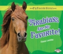 Arabians Are My Favorite! - eBook