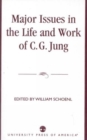 Major Issues in the Life and Work of C.G. Jung - Book