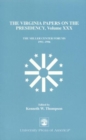 The Virginia Papers on the Presidency : The Miller Center Forums 1991-1996 - Book