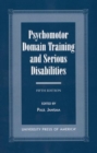 Psychomotor Domain Training and Serious Disabilities - Book