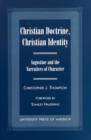 Christian Doctrine, Christian Identity : Augustine and the Narratives of Character - Book