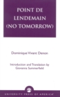Point de lendemain (No Tomorrow) - Book