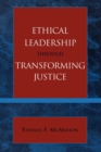 Ethical Leadership through Transforming Justice - Book