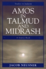 Amos in Talmud and Midrash : A Source Book - Book