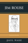 Jim Rouse : Capitalist/Idealist - Book