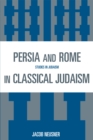 Persia and Rome in Classical Judaism - Book