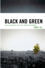 Black and Green : Black Insights for the Green Movement - eBook