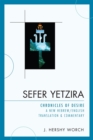 Sefer Yetzira : Chronicles of Desire - Book