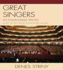 Great Singers : An Endangered Species - Book