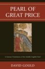 Pearl of Great Price : A Literary Translation of the Middle English Pearl - eBook