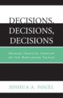 Decisions, Decisions, Decisions : Reading Tractate Horayot of the Babylonian Talmud - Book