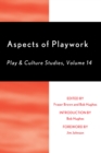 Aspects of Playwork : Play and Culture Studies - Book