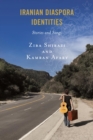 Iranian Diaspora Identities : Stories and Songs - eBook