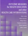 Outcome Measures for Health Education and Other Health Care Interventions - Book