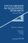 Focus Groups as Qualitative Research - Book