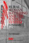 Rural Women Battering and the Justice System : An Ethnography - Book