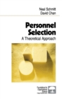 Personnel Selection : A Theoretical Approach - Book