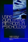 Using Qualitative Methods in Psychology - Book
