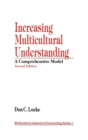 Increasing Multicultural Understanding : A Comprehensive Model - Book