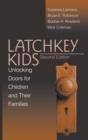 Latchkey Kids : Unlocking Doors for Children and Their Families - Book