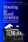 Housing in Rural America : Building Affordable and Inclusive Communities - Book