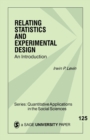 Relating Statistics and Experimental Design : An Introduction - Book
