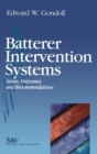 Batterer Intervention Systems : Issues, Outcomes, and Recommendations - Book