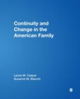 Continuity and Change in the American Family - Book