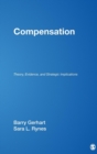Compensation : Theory, Evidence, and Strategic Implications - Book
