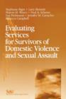 Evaluating Services for Survivors of Domestic Violence and Sexual Assault - Book