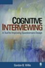 Cognitive Interviewing : A Tool for Improving Questionnaire Design - Book
