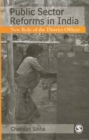 Public Sector Reforms in India : New Role of the District Officer - Book