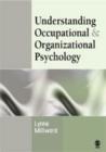 Understanding Occupational & Organizational Psychology - Book
