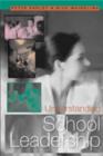 Understanding School Leadership - Book