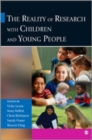 The Reality of Research with Children and Young People - Book