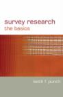 Survey Research : The Basics - Book