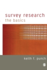 Survey Research : The Basics - Book