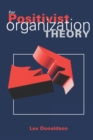 For Positivist Organization Theory - Book