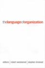 The Language of Organization - Book
